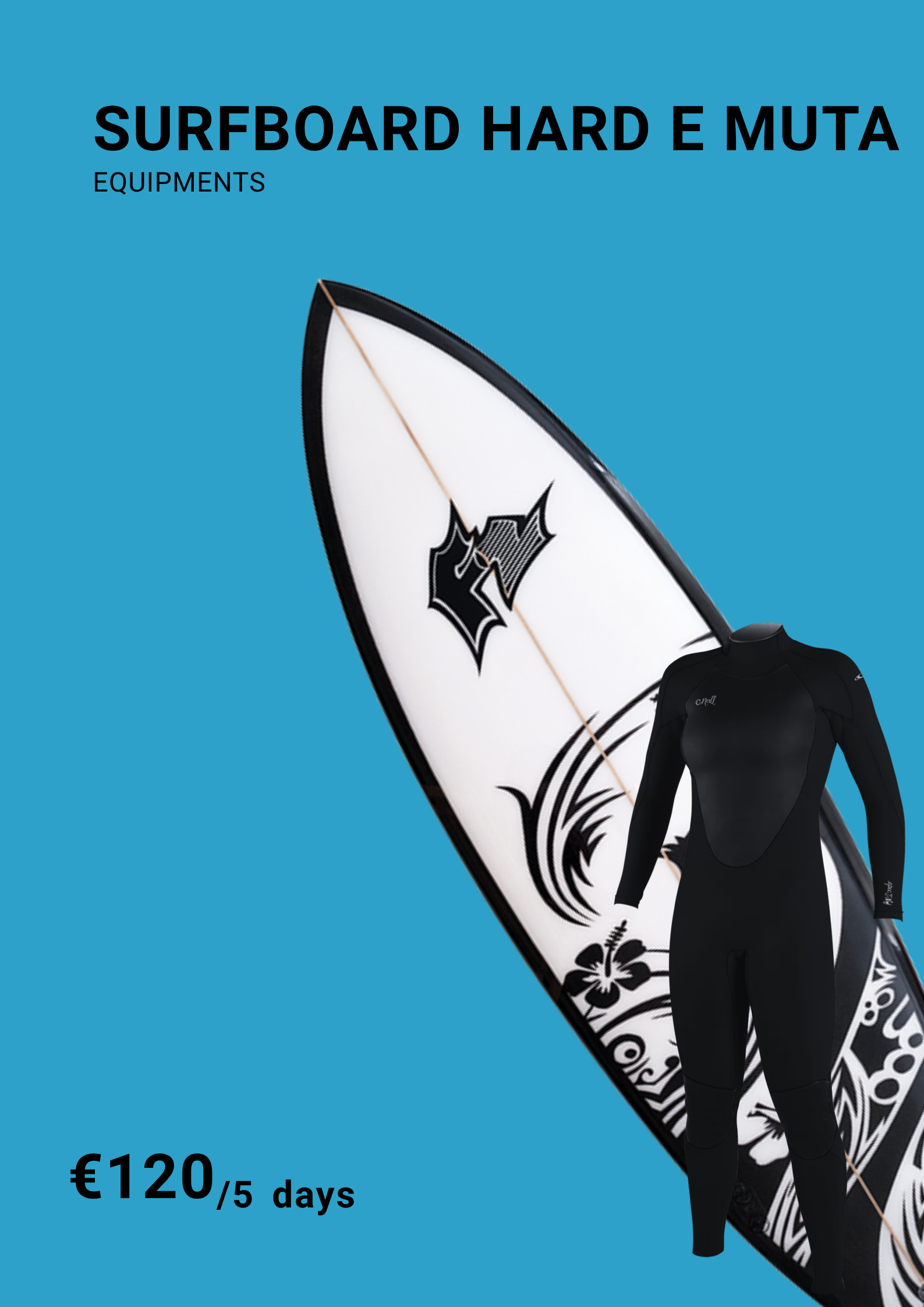 Surfboard hard e muta 5 giorni