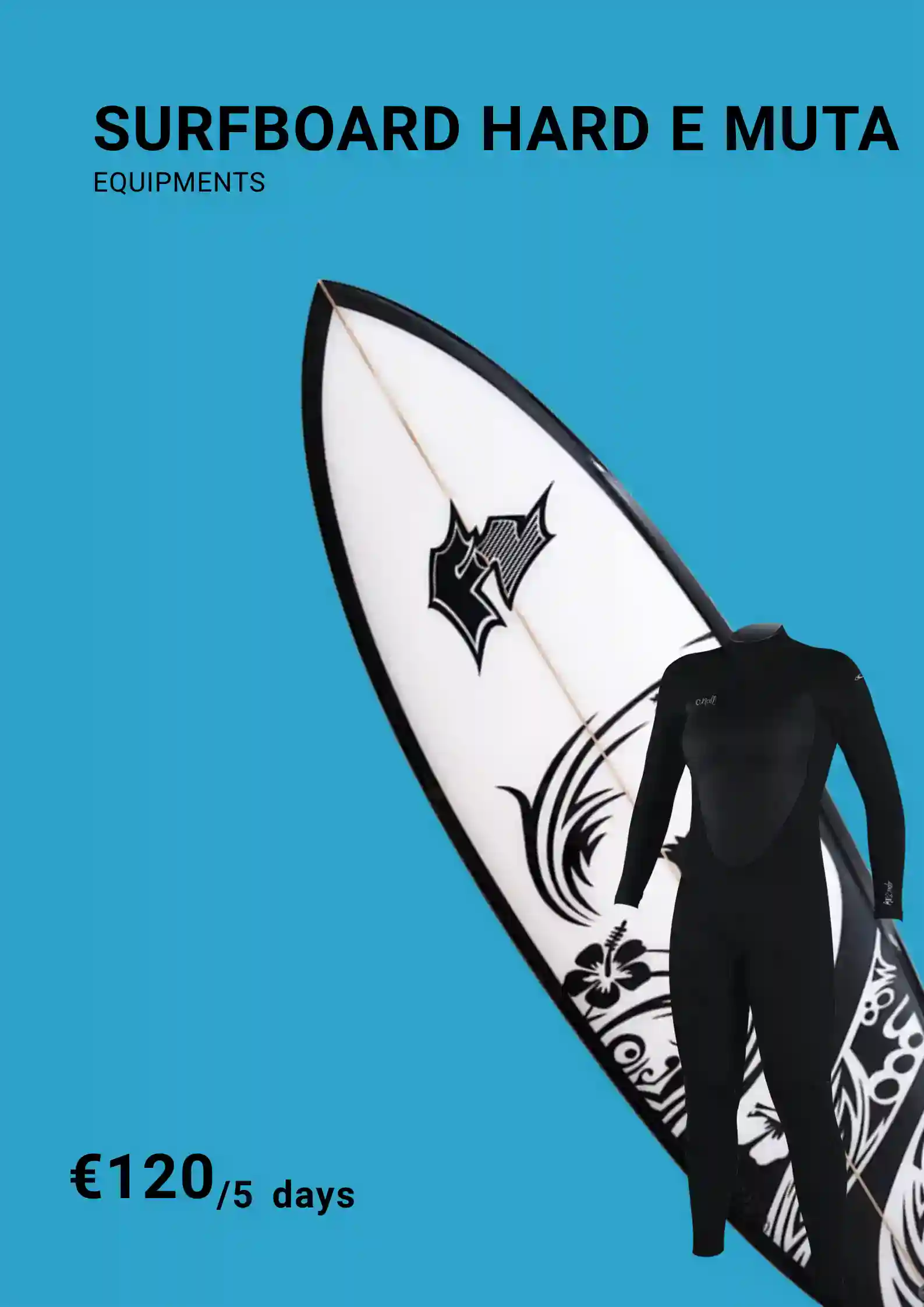 Surfboard hard e muta 5 giorni